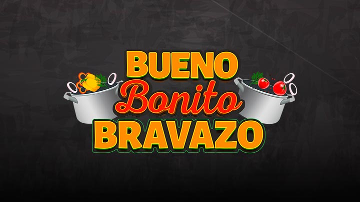 <span>Bueno, bonito, bravazo</span>