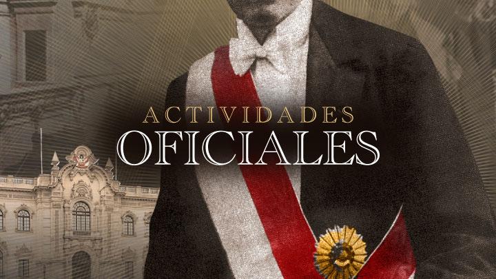 Actividades oficiales de los presidentes del Perú Actividades oficiales de los presidentes del Perú